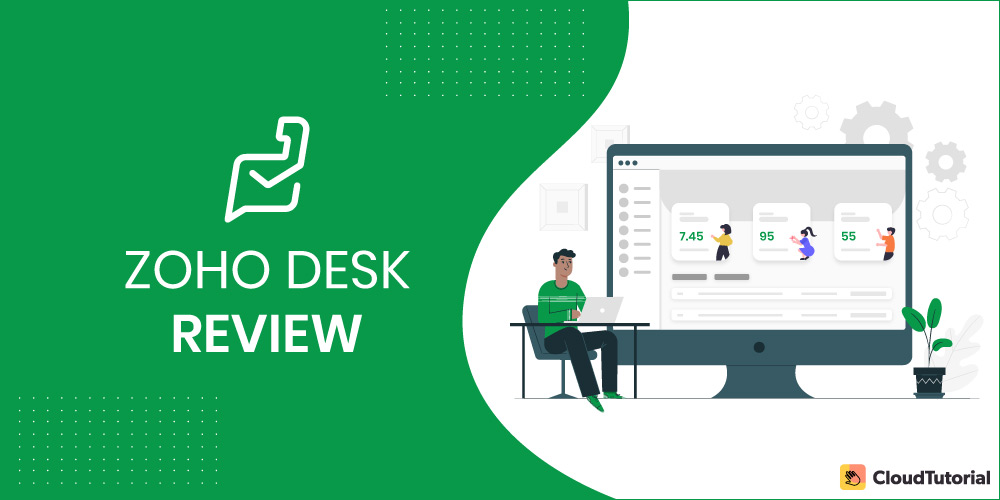 Zoho Desk Review